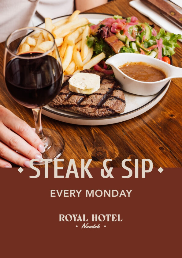 Steak & Sip at at Royal Nundah
